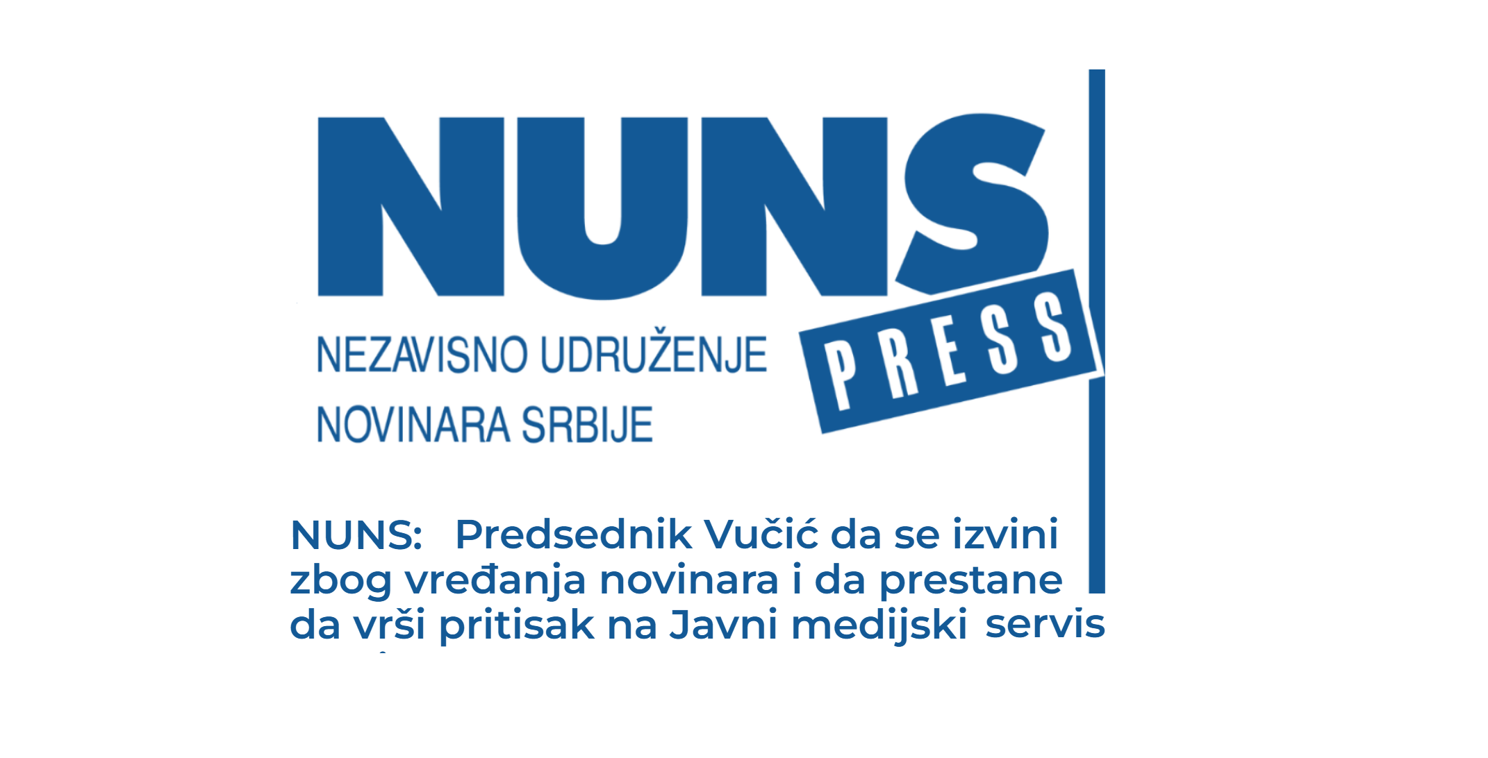NUNS osudilo je izjavu predsednika Srbije Aleksandra Vučića, kojom je uvredio dopisnike Radio-televizije Srbije iz Niša